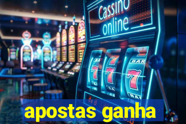 apostas ganha