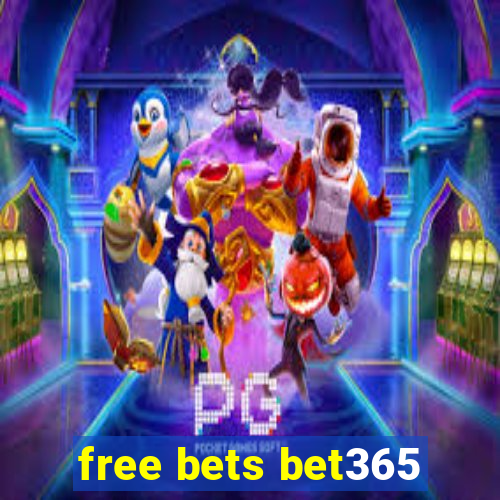 free bets bet365