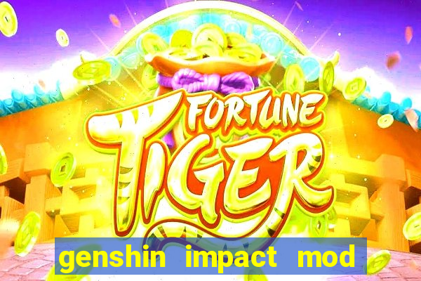 genshin impact mod menu 2024