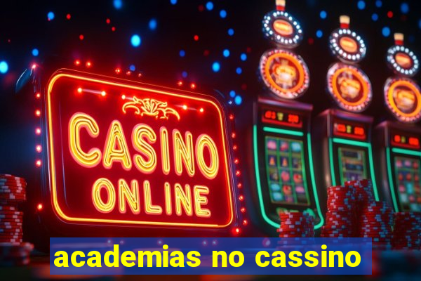 academias no cassino