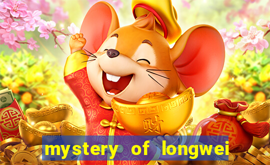 mystery of longwei slot machine