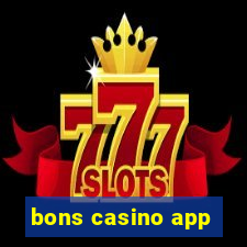 bons casino app