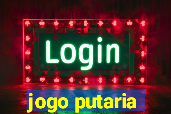 jogo putaria