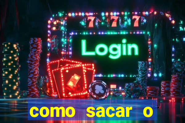 como sacar o dinheiro do jogo slots