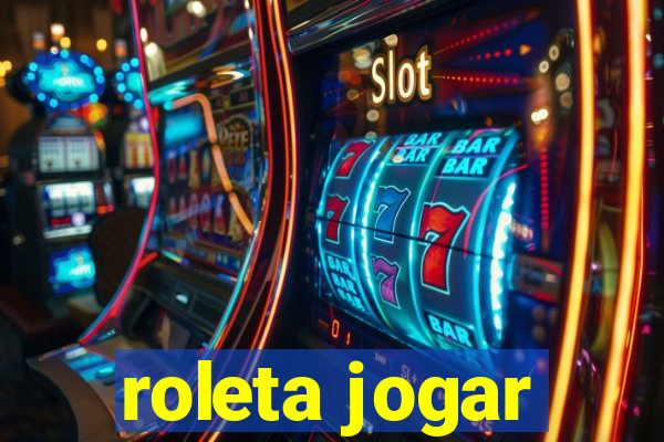 roleta jogar