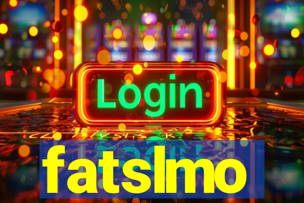 fatslmo