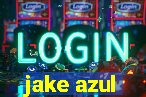 jake azul