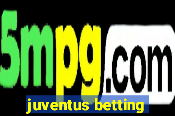 juventus betting