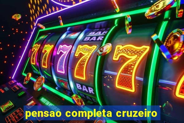 pensao completa cruzeiro