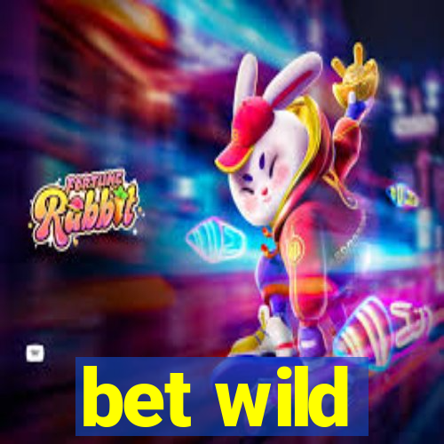 bet wild