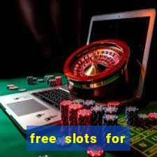 free slots for real money