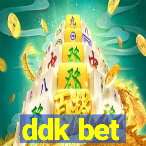 ddk bet