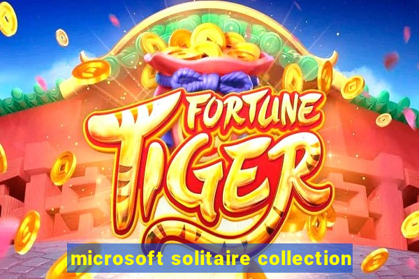 microsoft solitaire collection