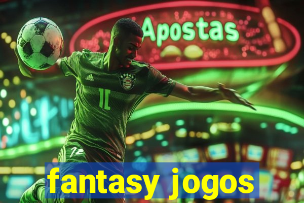 fantasy jogos