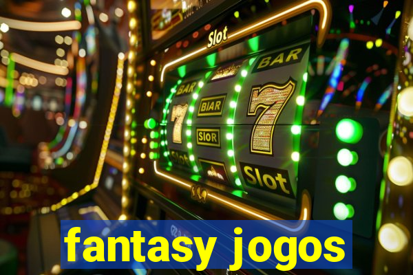 fantasy jogos