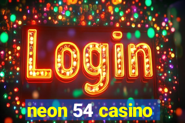 neon 54 casino