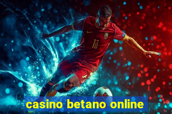 casino betano online