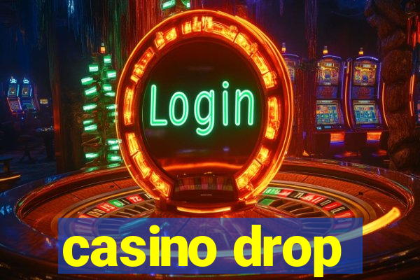 casino drop