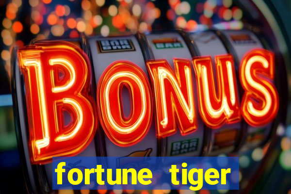 fortune tiger deposito de 5 reais