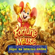 jogar na loterias online