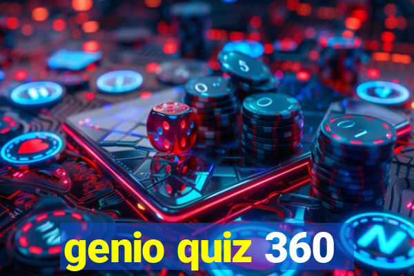 genio quiz 360