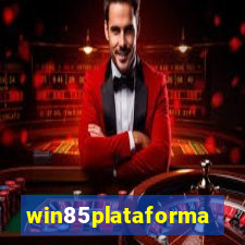 win85plataforma