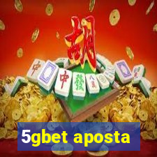 5gbet aposta