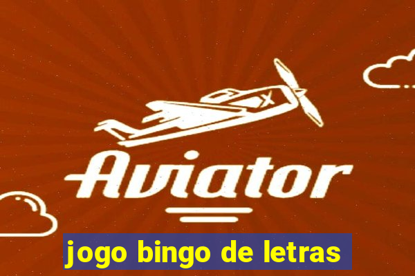 jogo bingo de letras