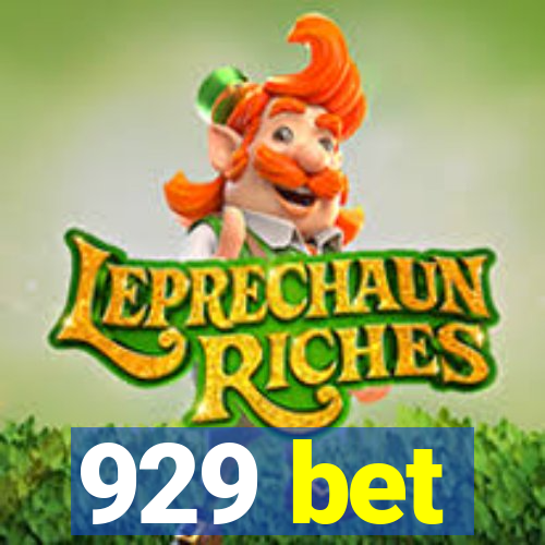 929 bet