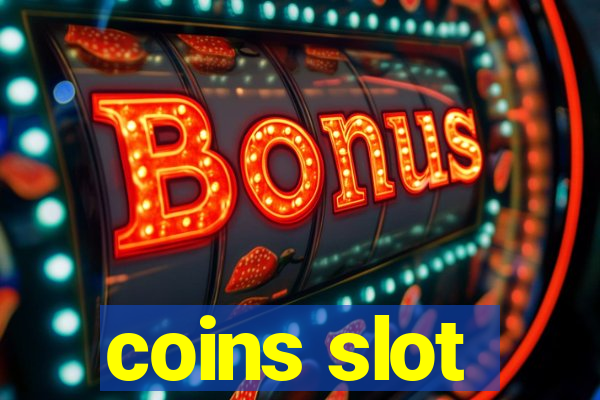 coins slot