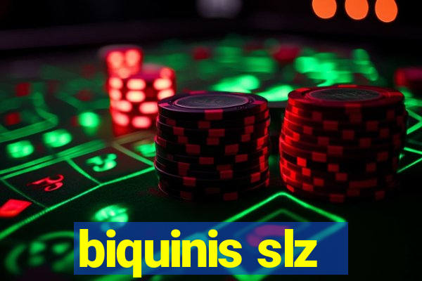 biquinis slz