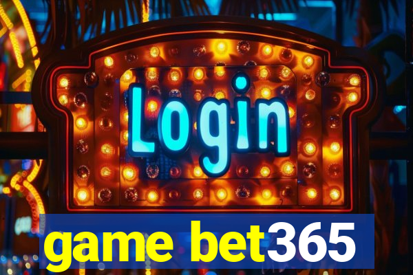 game bet365