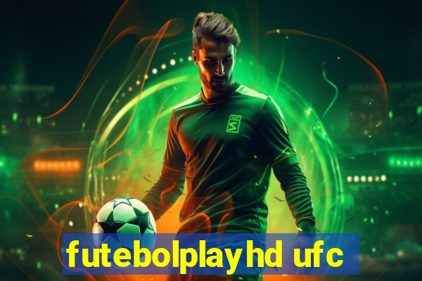 futebolplayhd ufc