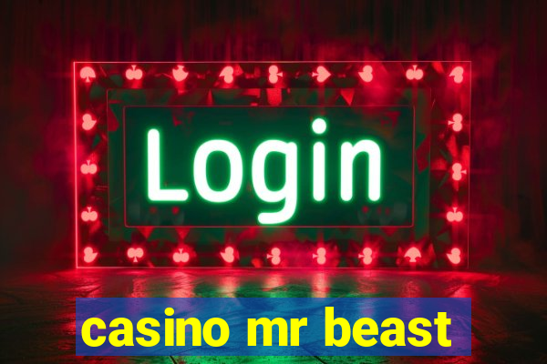 casino mr beast