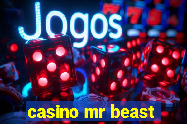 casino mr beast