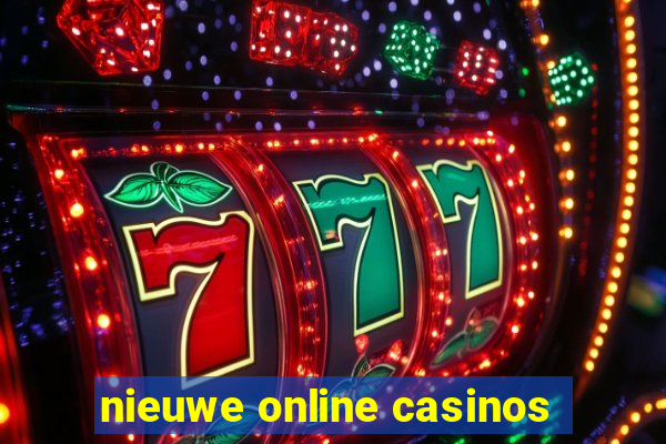 nieuwe online casinos