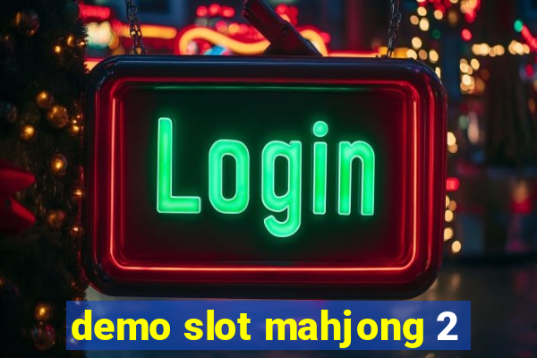 demo slot mahjong 2