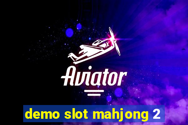 demo slot mahjong 2