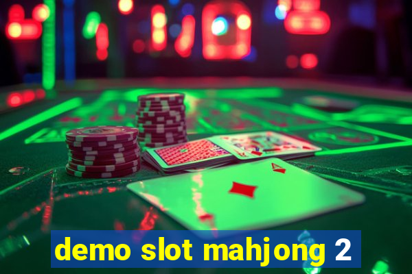 demo slot mahjong 2