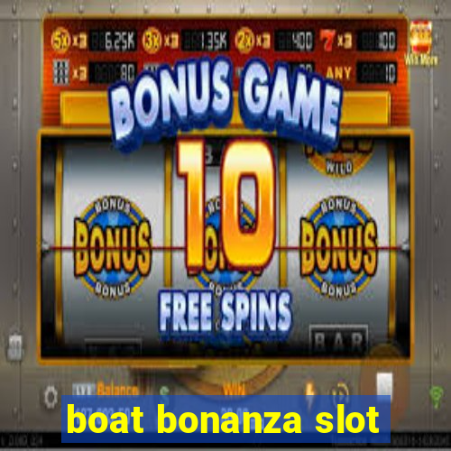 boat bonanza slot