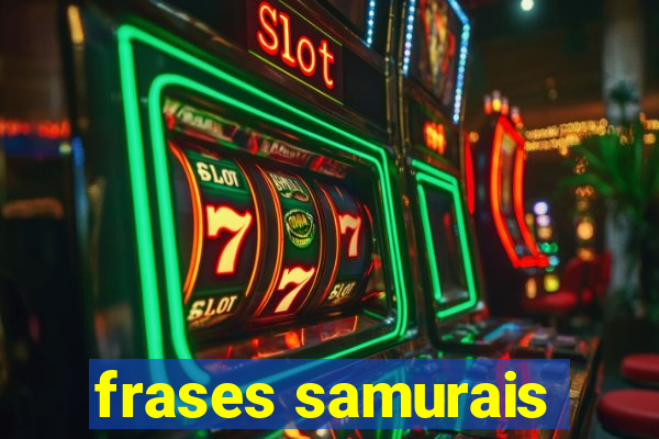 frases samurais