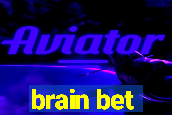 brain bet