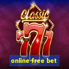 online free bet