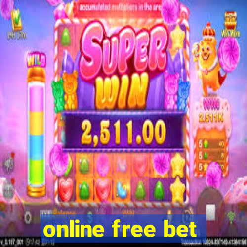 online free bet