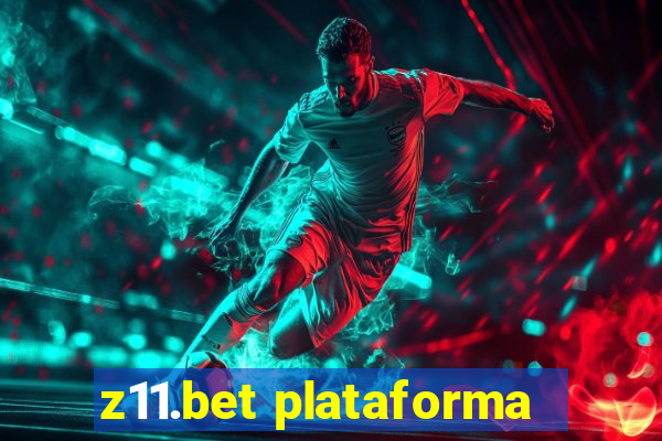 z11.bet plataforma