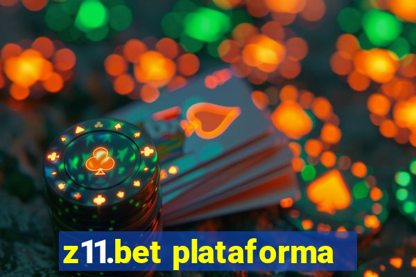 z11.bet plataforma