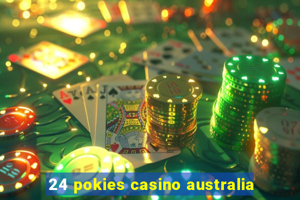 24 pokies casino australia