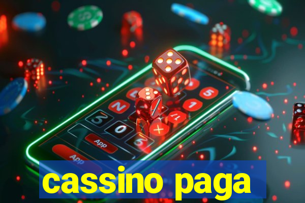 cassino paga