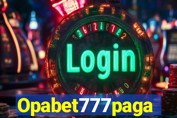 Opabet777paga