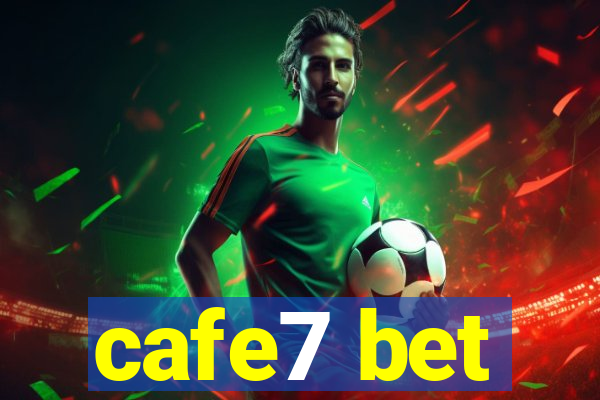 cafe7 bet